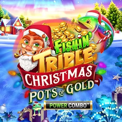 Fishin' Triple Christmas Pots of Gold POWER COMBO